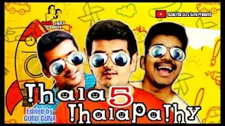 NANBAN 2 - Thala Thalapathy 5 / GURU GUNA PRESENTS