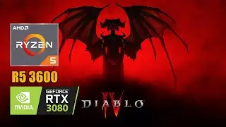 Diablo IV | Nvidia RTX 3080 | Ryzen 5 3600 | PC Game Gameplay Benchmarks