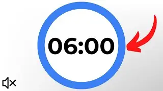 The Most Relaxing 6 minute Countdown Timer - White background, No sound