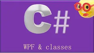 WPF & Classes