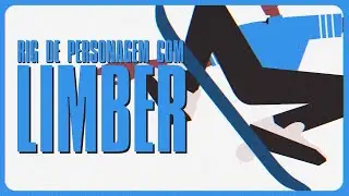 RIG COM LIMBER NO AFTER EFFECTS | TUTORIAL