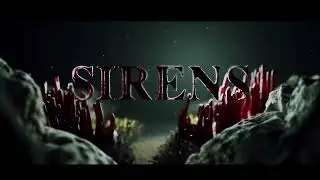 Sirens Announcement Trailer | За кого мы должны играть?
