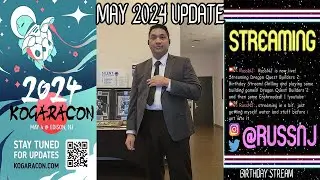 KOGARACON 2024,  A Wedding, and A Birthday Stream
