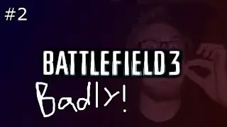 Battlefield Badly EP2: Apparently Tank Mines