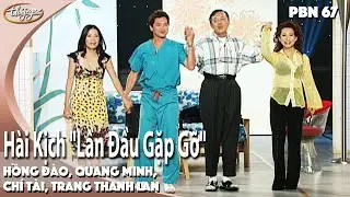 PBN 67 | Hài Kịch 
