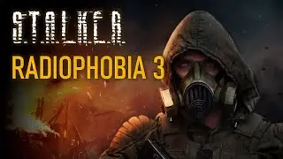 S.T.A.L.K.E.R.: RADIOPHOBIA 3 ► Интерактив в описании  #6