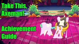 Take This, Axeman! Achievement Guide - Battletoads