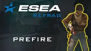 ESEA Refrag: PREFIRE