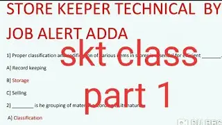 #bro_gref #store_keeper Store keeper technical classes part  1 by job alert Adda. #bro_skt