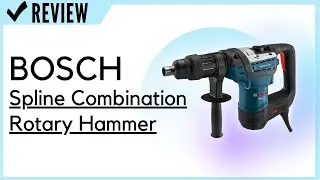 BOSCH RH540S 1-9/16-Inch Spline Combination Rotary Hammer Review