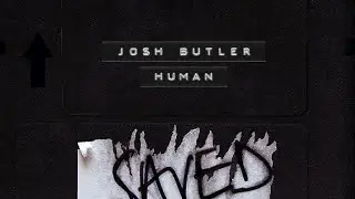 Josh Butler - Human (Extended Mix)