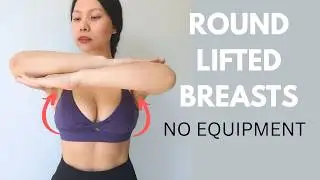 Intense workout to lift your breasts, firm up & tighten skin