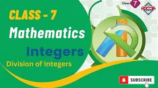 Exam EXPRESS | Class 7 Math | Integers | Division of Integers | Properties of Division