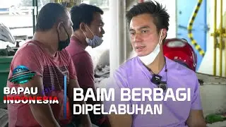 BAIM BERBAGI DIPELABUHAN SEMARANG - BAPAU ASLI INDONESIA