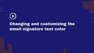 How to change and customize your HTML signature text color