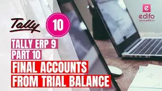 How to prepare final accounts from Trial Balance - Tally tutorials - 010