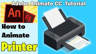 Computer Screen & Printer Animation Tutorial | Adobe Animate CC Tutorials | 2D Vector Animation