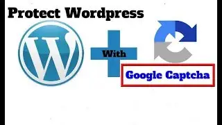 How To Secure Wordpress With Google reCAPTCHA  | Complete 5 Minute Process. |  Hosting Tuition