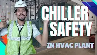 Chiller Safety in HVAC Plant