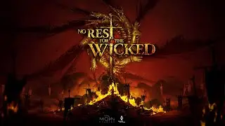 No Rest for the Wicked | Let's play - 1