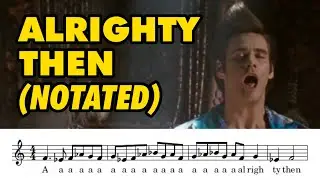 “Alrighty Then” Plain Chant in F Minor from Ace Ventura 2: When Nature Calls