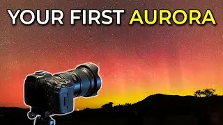 How to Photograph the Aurora — Simple Tips for Your First Time
