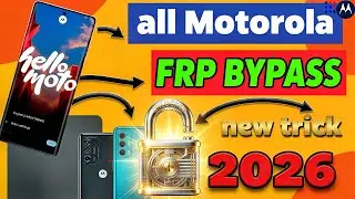 📱 NEW: Motorola FRP Bypass Android 14/15/16 | Bypass Google Lock Without PC (2026) Update Method