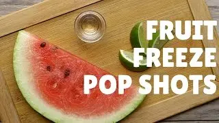 How To Make Fruit Freeze Pop Shots