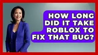 How Long Did It Take Roblox To Fix That Bug? - Open World Tycoons