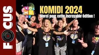 Focus festival KOMIDI 2024 Cloture du festival !