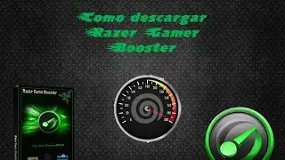Como descargar Razer Game Booster