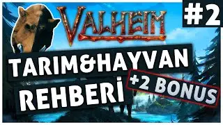 Valheim Tarım ve Hayvancılık Nasıl Yapılır Rehberi #2 | Evcil Hayvan, Tarım, Maden, Mezarlık