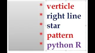 p21 all python pattern programs in the python star pattern programs how to write the python patterns