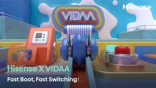 Hisense X VIDAA | Fast Boot, Fast Switching！