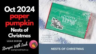 Paper Pumpkin - October 2024 - Nests of Christmas