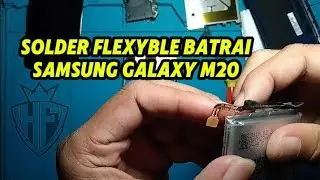 Solder Flexyble Batrai Samsung Galaxy M20
