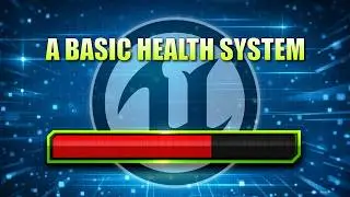 Create a Basic Health Bar in Unreal Engine 5