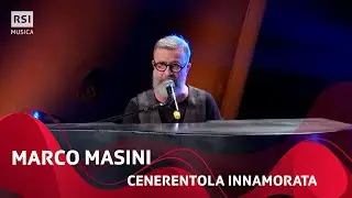 Cenerentola innamorata - Marco Masini | RSI Musica