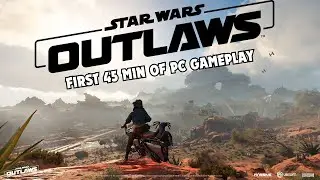 Star Wars Outlaws First 45 min of PC Gameplay