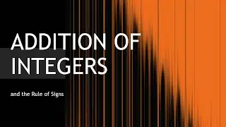 ADDITION OF INTEGERS