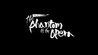 MazM: The Phantom of Opera Official Trailer Kor Ver.