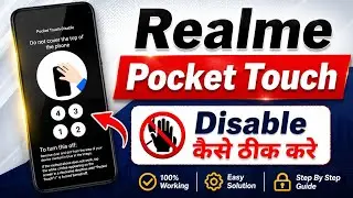 realme c61 pocket touch disable / realme pocket touch disable