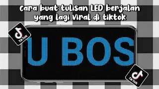 CARA MEMBUAT TULISAN/TEXT BERJALAN YANG LAGI VIRAL DI TIKTOK