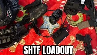 SHTF Load Out 2024