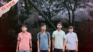TEASER OUT NOW | HAUNTED JUNGLE | @WILDGUJRATIBOYZ