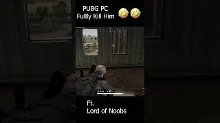 PUBG PC [Fully Kill Him 🤣🤣]