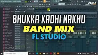Bhukka Kadhi Nakhu | Band Mix | FL Studio | FLP Project | Download