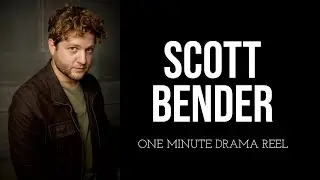 Scott Bender: One Minute Drama Reel