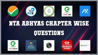 Nta Abhyas Chapter Wise Questions |  Best Android Apps for  Nta Abhyas Chapter Wise Questions