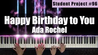 [Student Project_#96] Happy Birthday to You - Ada Rochel